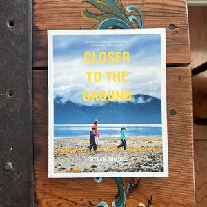 Patagonia books Closer to the Ground by Dylan Tomine